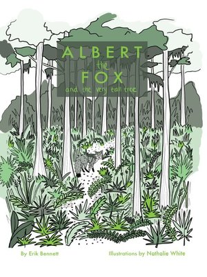 cover image of Albert the Fox and the Very Tall Tree